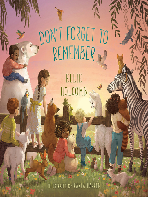 Title details for Don't Forget to Remember by Ellie Holcomb - Available